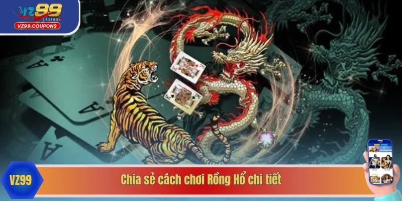 Quy định ván bài Rồng Hổ mới nhất